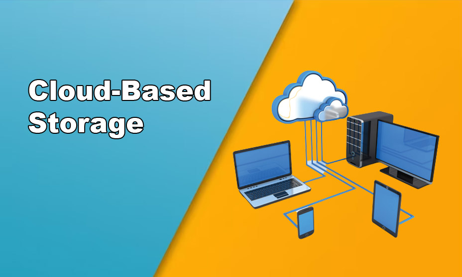 Cloud-Based Storage