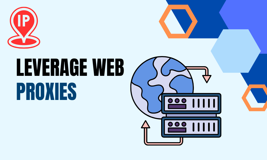 Leverage Web Proxies