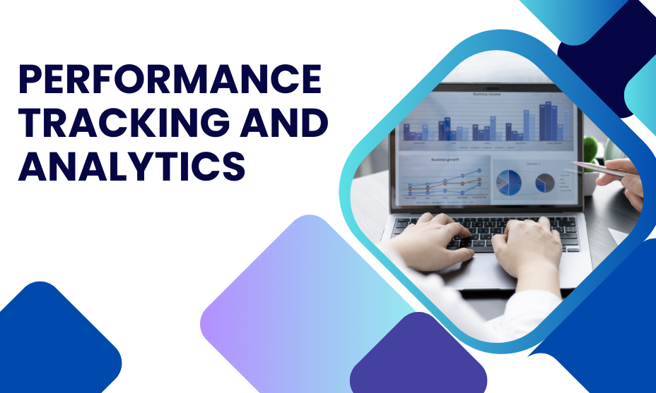 Performance Tracking and Analytics