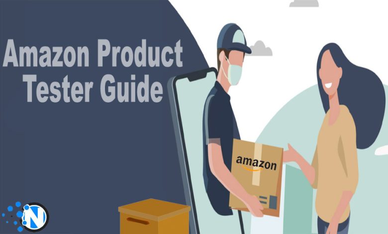 Amazon Product Tester Guide