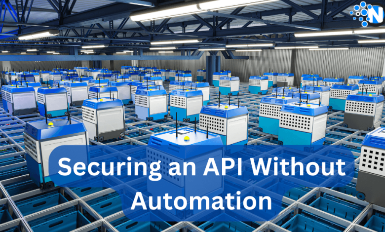 API Without Automation