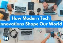 How Modern Tech Innovations Shape Our World