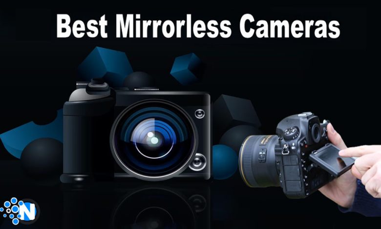 Mirrorless Cameras