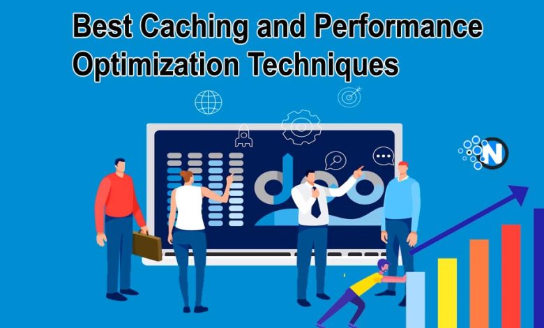 Best Caching and Performance Optimization Techniques