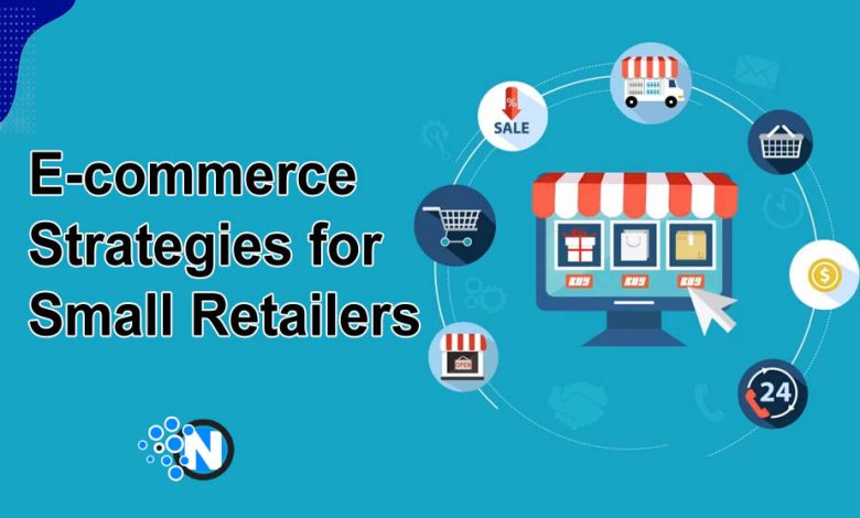 E-Commerce Strategies for Small Retailers