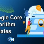 Google Core Algorithm Updates