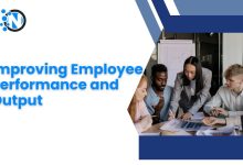 Improving Employee Performance and Output