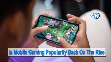 Is Mobile Gaming Popularity Back On The Rise