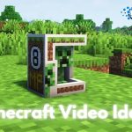 Minecraft Video Ideas