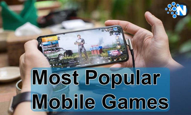 Most Popular Mobile Games