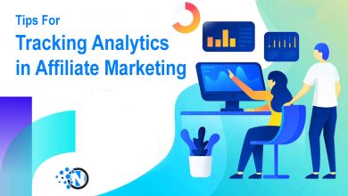 Tips For Tracking Analytics in Affiliate Marketing