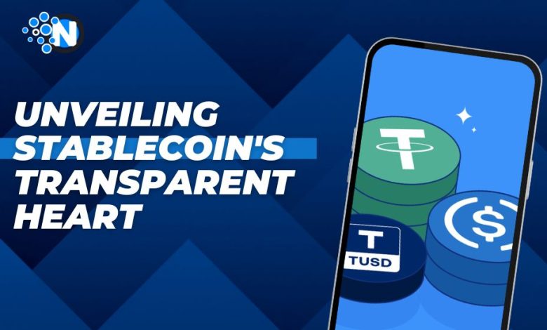 Unveiling Stablecoin's Transparent Heart