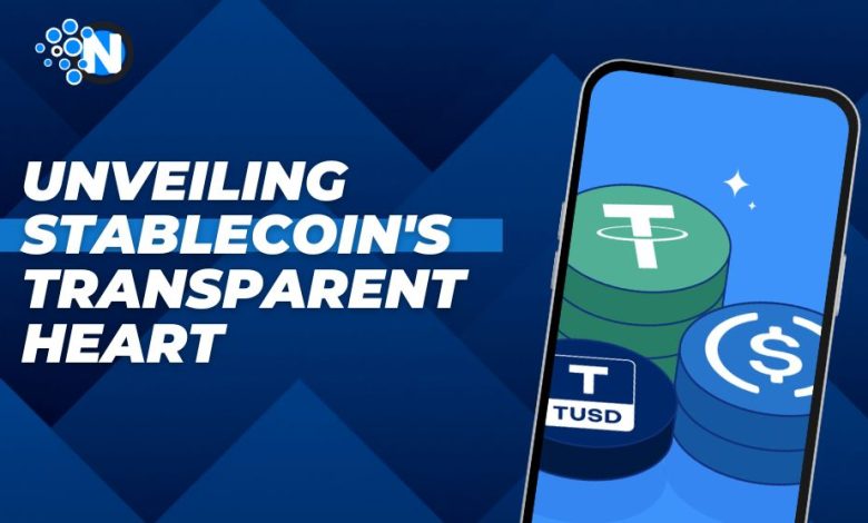 Unveiling Stablecoin's Transparent Heart
