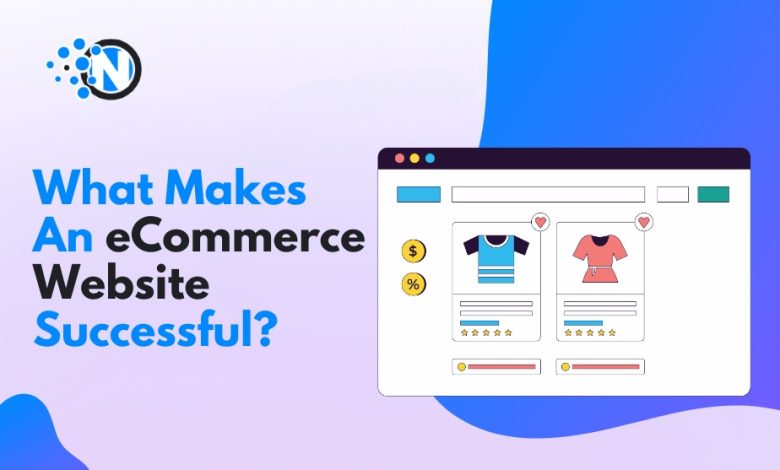 What Makes An eCommerce Website Successful