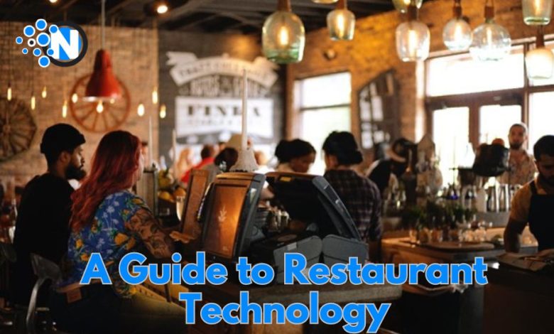 A Guide to Restaurant Technology