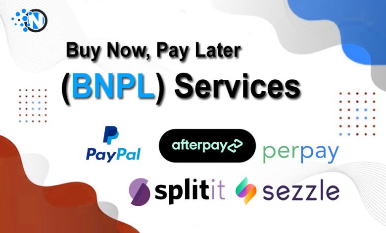 Buy Now, Pay Later (BNPL) Services