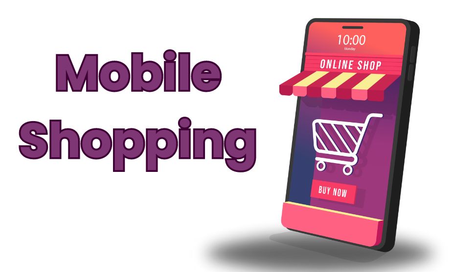 Mobile Shopping