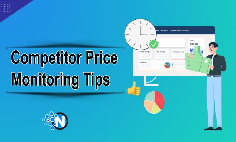 Competitor Price Monitoring Tips