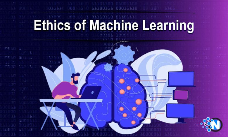 Ethics of Machine Learning
