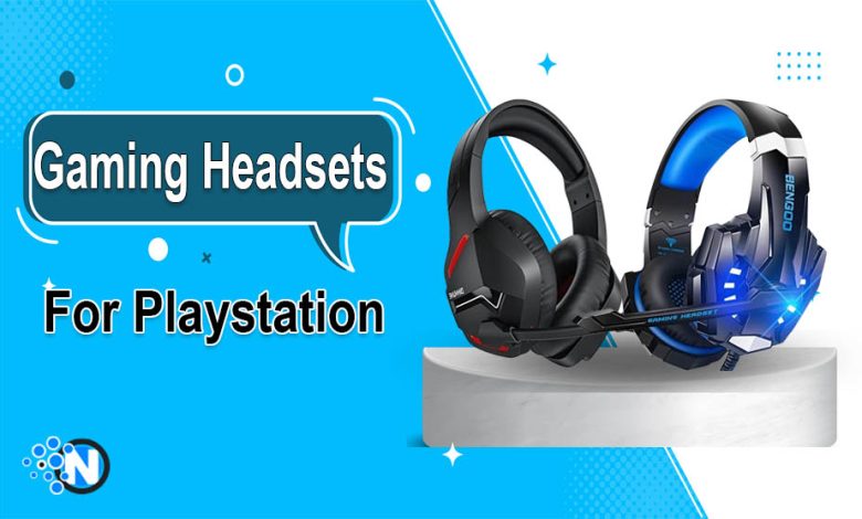 Gaming Headsets For Playstation