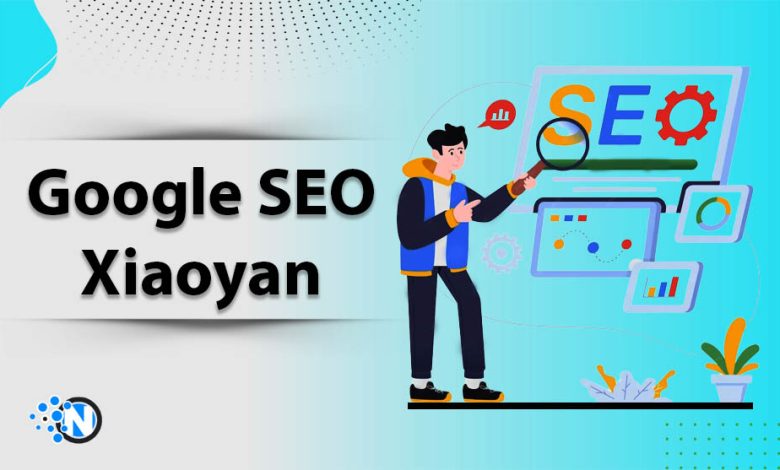 Google SEO Xiaoyan