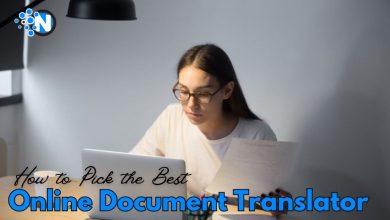 A Guide on How to Pick the Best Online Document Translator