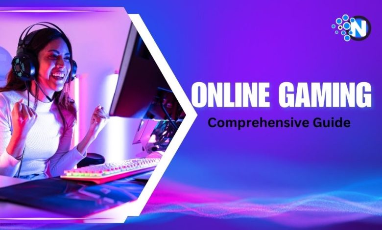 Online Gaming Guide