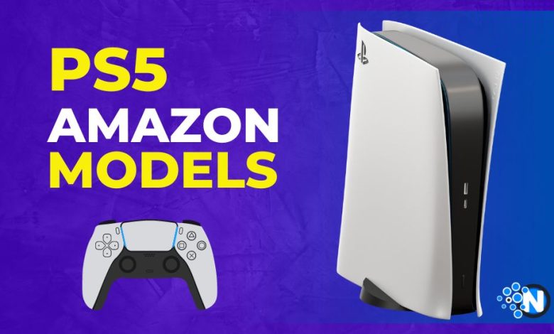 PS5 Amazon Models