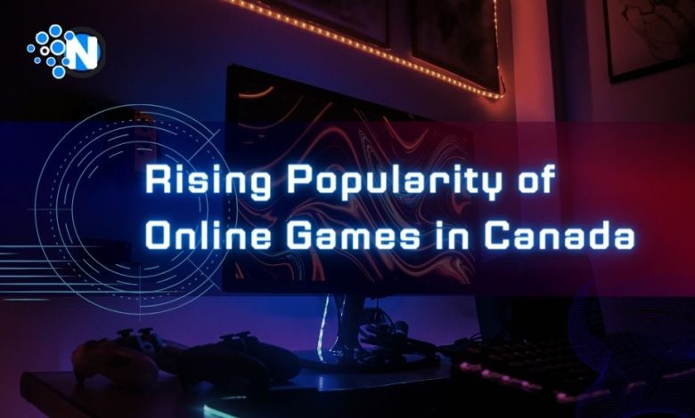 Rising Popularity of Online Games in Canada
