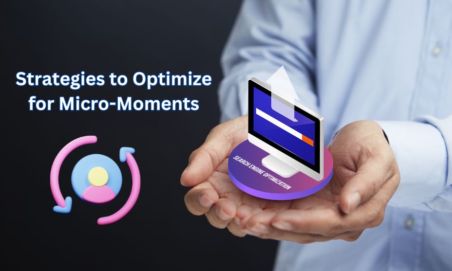 Strategies to Optimize for Micro-Moments