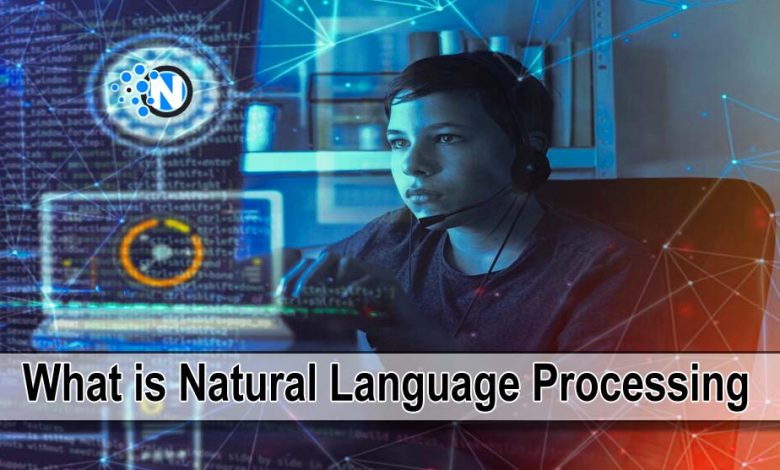 What is Natural Language Processing