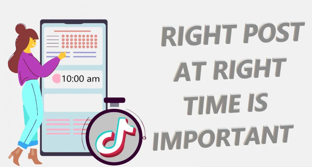 Why the Best Time to Post on TikTok is Important?