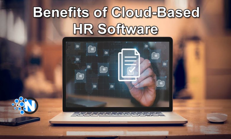 Benefits of Cloud-Based HR Software