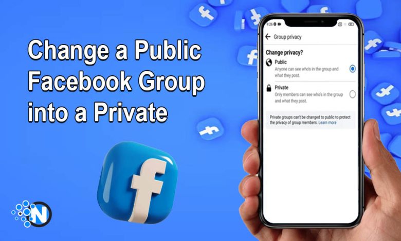 Change a Public Facebook Group to a Private