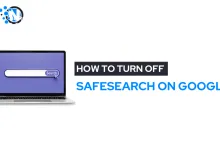 How to Turn Off SafeSearch