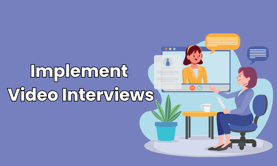 Implement Video Interviews