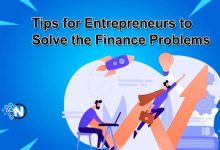 Tips for Entrepreneurs to Solve the Finance Problems