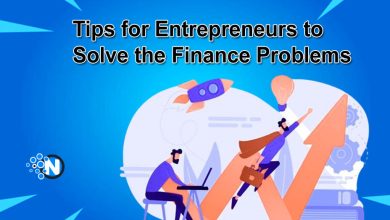 Tips for Entrepreneurs to Solve the Finance Problems