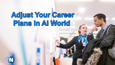 Adjust your career plans in ai world