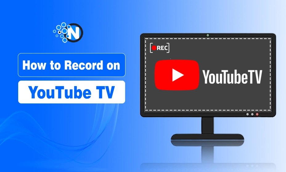 How to Record on YouTube TV