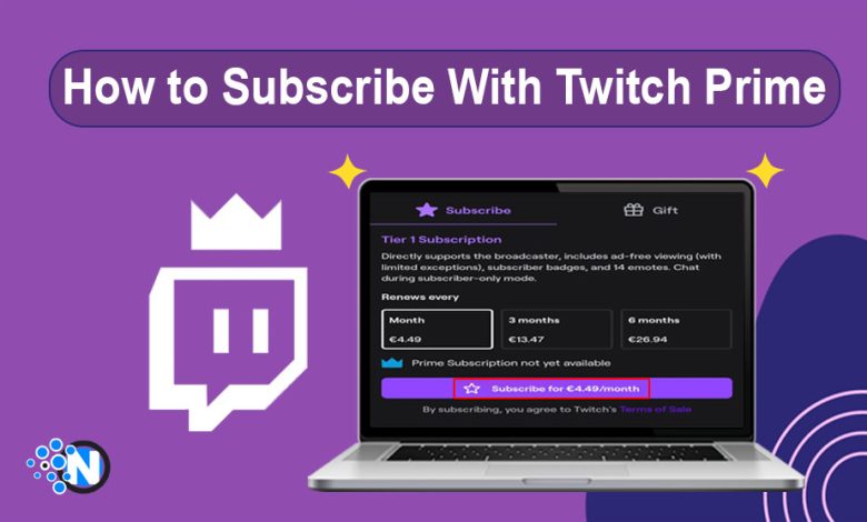 How to Subscribe With Twitch Prime
