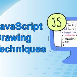 JavaScript Drawing Techniques