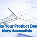 Make Your Product Design More Accessible
