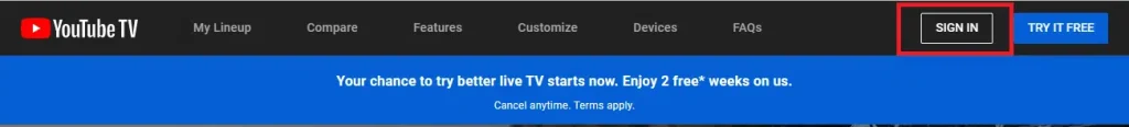 Open the YouTube TV and Sign in