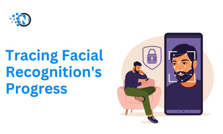 Tracing Facial Recognition's Progress