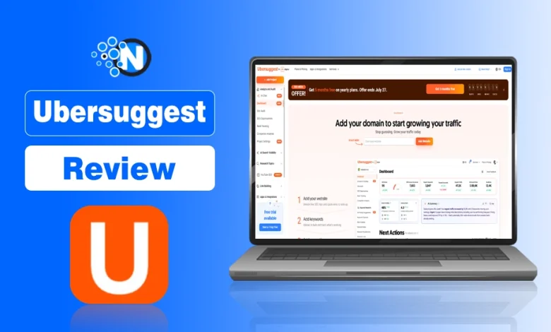 Ubersuggest review dashboard showing keyword research, site audit, competitor analysis, backlink analysis, rank tracking, and AI SEO tools.