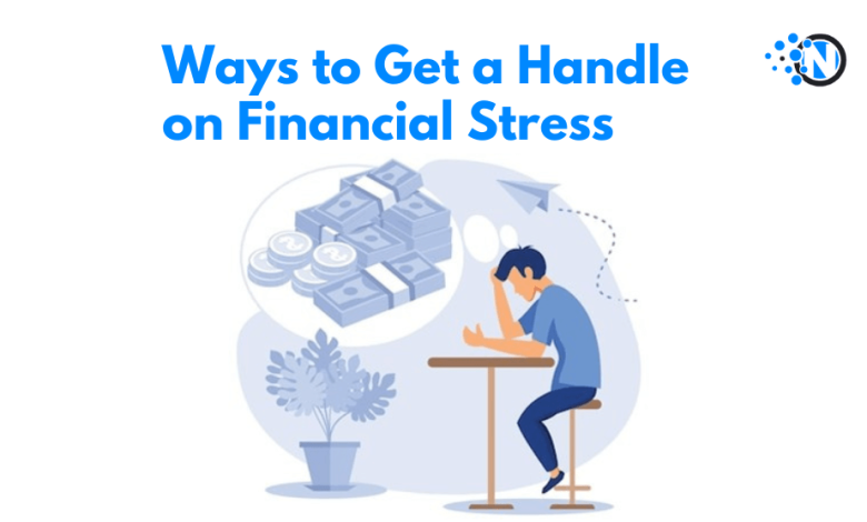 Ways to Get a Handle on Financial Stress