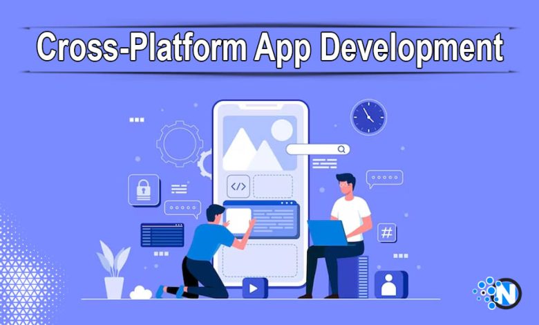 Cross-Platform App Development