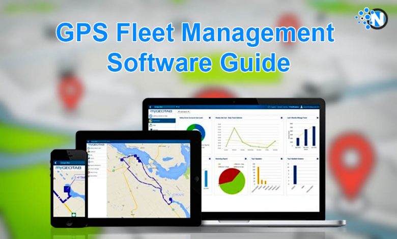GPS Fleet Management Software Guide
