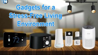 Gadgets for a Stress-Free Living Environment